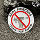 “Real Piercers Don’t Use Guns” Enamel Pin