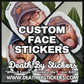 Custom Cut Face Stickers From Your Photo!