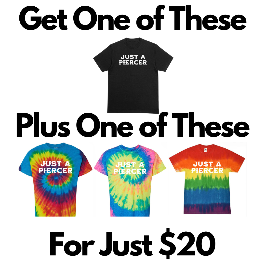 Just a Piercer T-Shirt Bundle