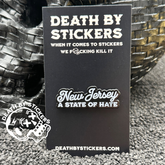 “New Jersey A State of Hate” Enamel Pin
