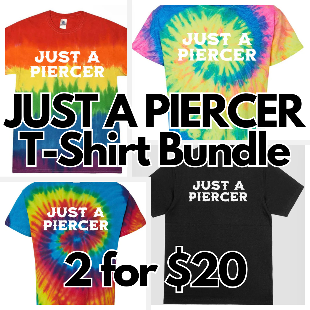 Just a Piercer T-Shirt Bundle