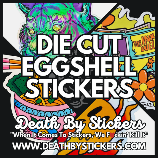 Die Cut Eggshell Stickers